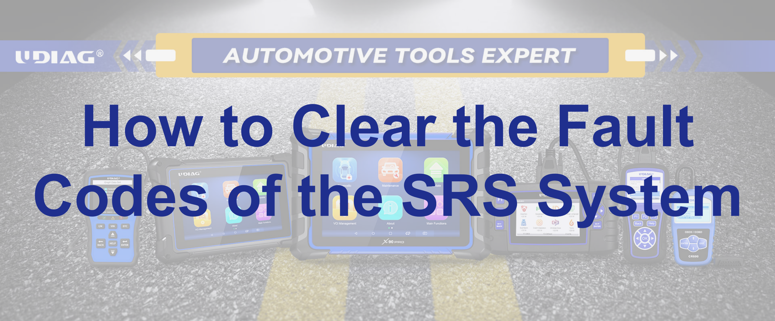 How to Clear the Fault Code of the SRS System