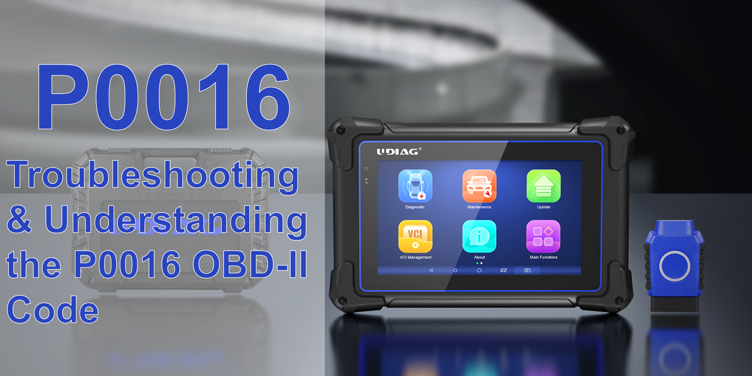 Troubleshooting & Understanding the P0016 OBD-II Code