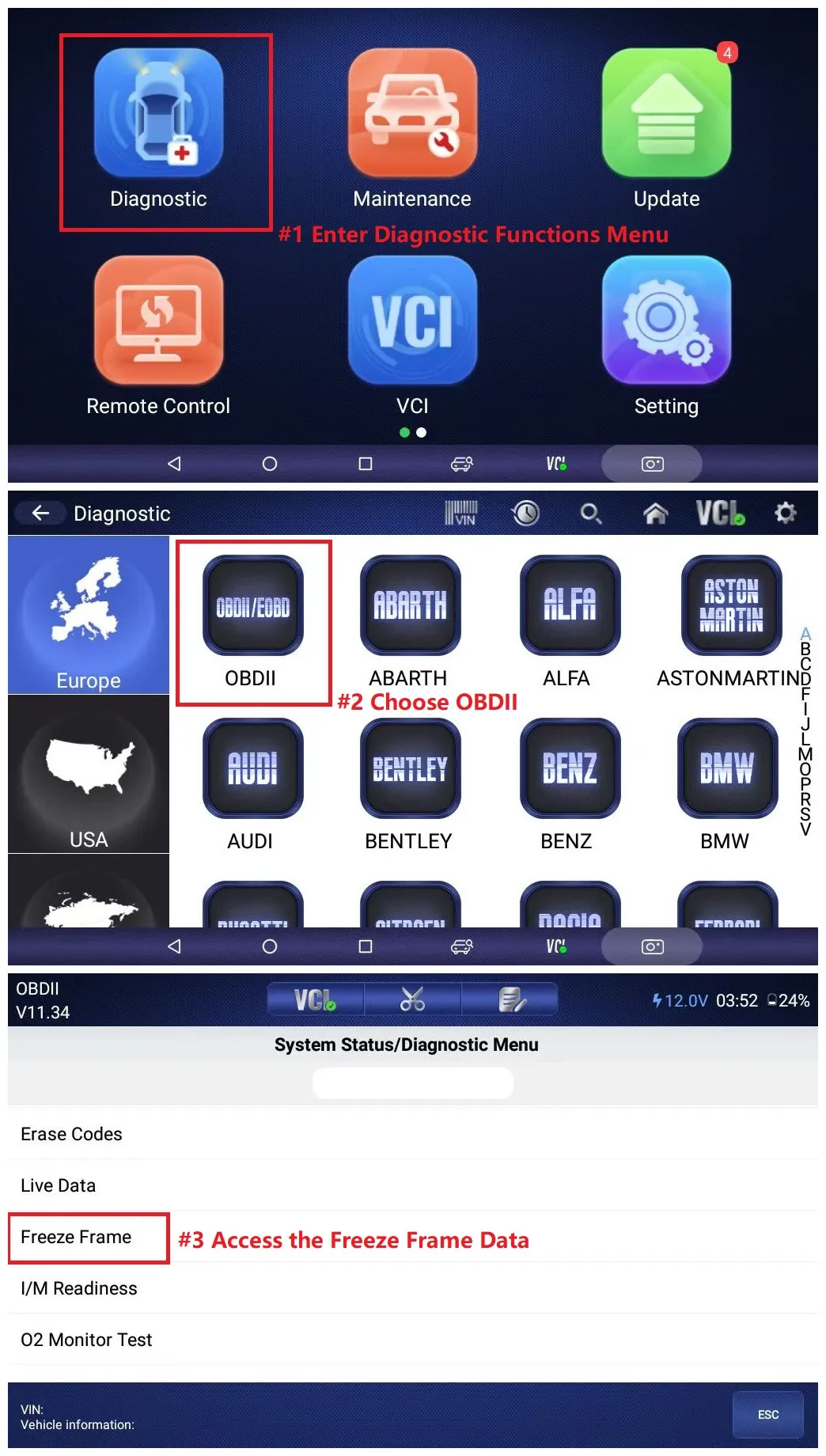 Follow the prompts on the diagnostic tool to access the freeze frame data.