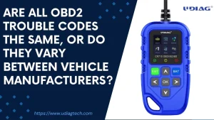 Are all OBD2 trouble codes the same, or do they vary between vehicle manufacturers